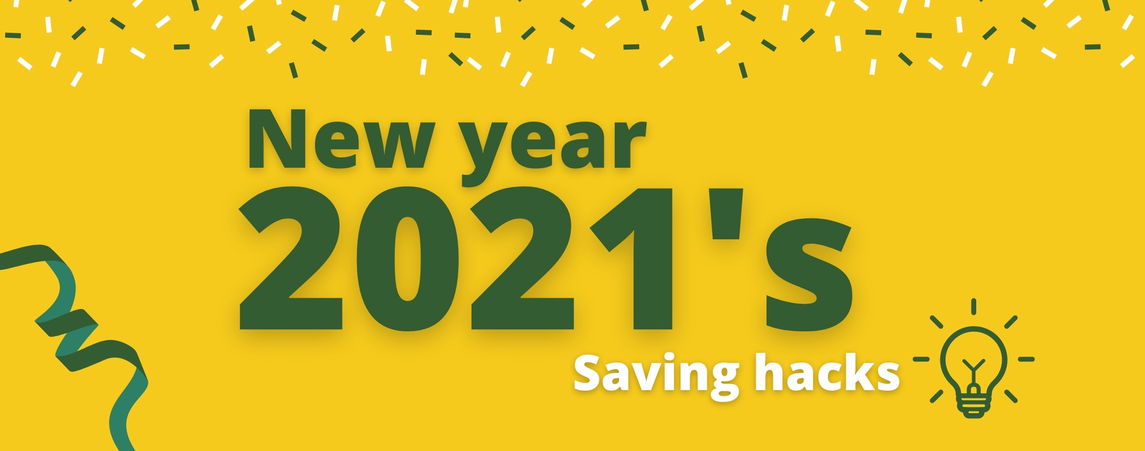 new-year-2021s-saving-hacks