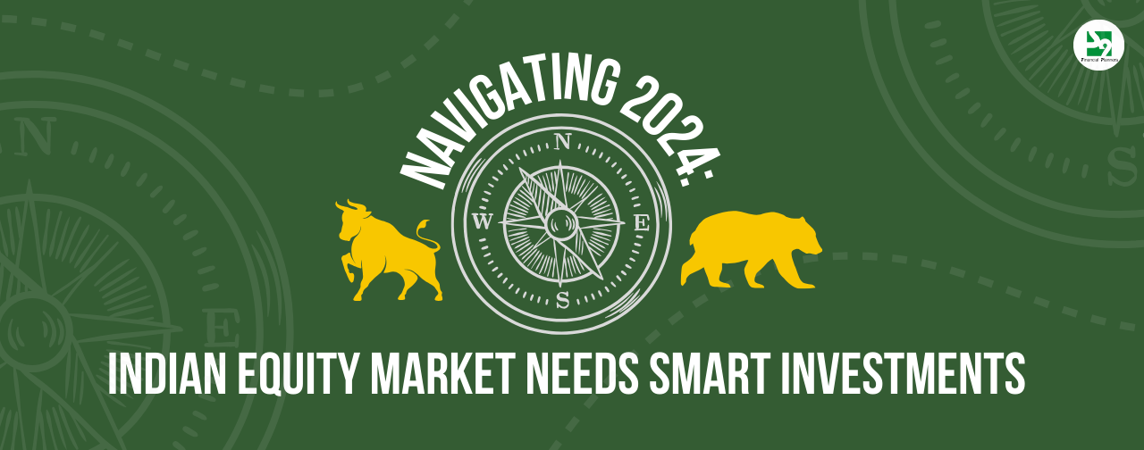 2024 Indian Equity markets